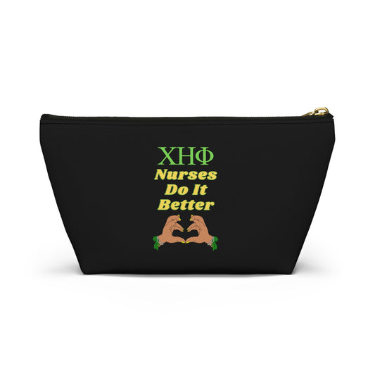 Chi Nurses Do It Better Accessory Pouch